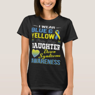 i bära blue gult for down syndrome dotter t shirt