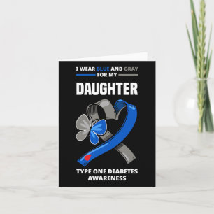 I Bära Blue och Grått för min dotter typ 1 Diab Kort