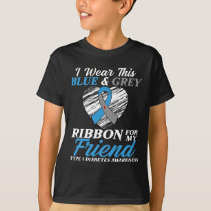 I Bära Blue och Grått för min vän typ 1-diabetes T Shirt