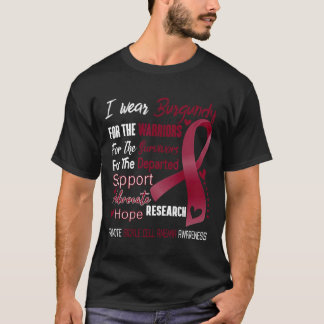 I Bära Burgundy for sickle Cell Anemia Awareness T Shirt