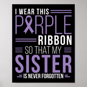 I Bära Denna Lila Ribbon överdoseringsmedvetandegr Poster