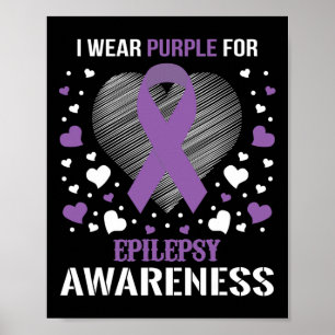I Bära Epilepsy - medvetandehöjare Ribbon Poster