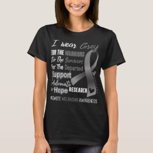 I Bära Grått för Melanoma Awareness Support Melano T Shirt
