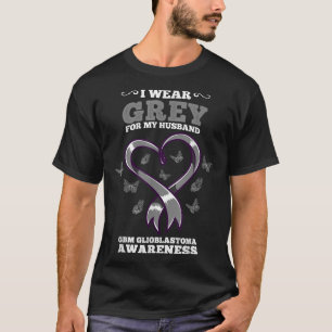 I Bära Grått för min Make GBM Glioblastoma Awaren T Shirt