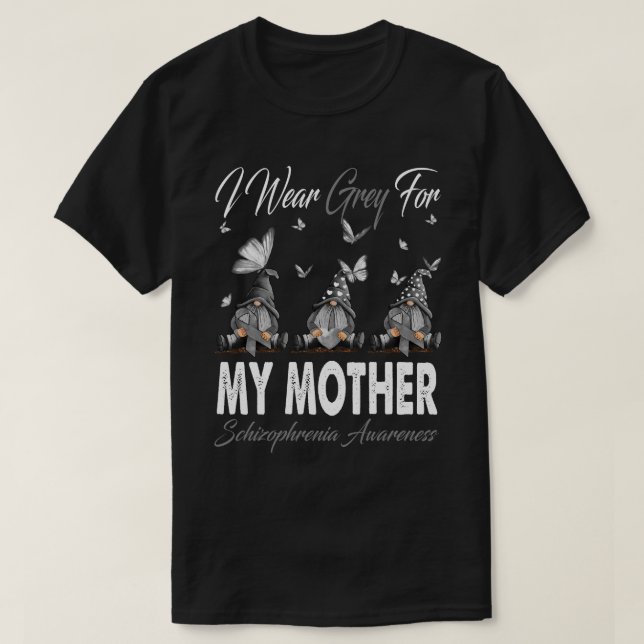 I Bära Grått för min medvetenhet om MOR Schizofren T Shirt (Design framsida)