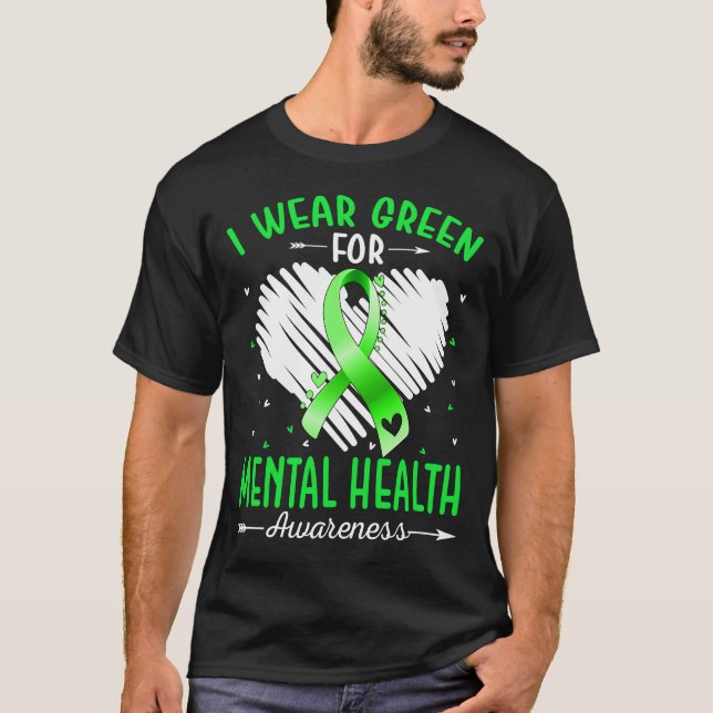 I Bära Grönt för medvetenhet om hälsa på arbetspla T Shirt (Framsida)