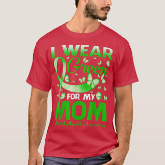 I Bära Grönt för Mental Health Awareness Bu T Shirt