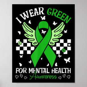 I Bära Grönt for Mental Health Awareness Butterfly Poster