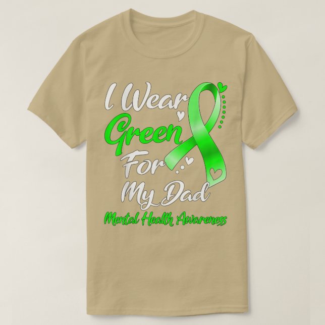 I Bära Grönt för Mental Health Awareness Fa T Shirt (Design framsida)