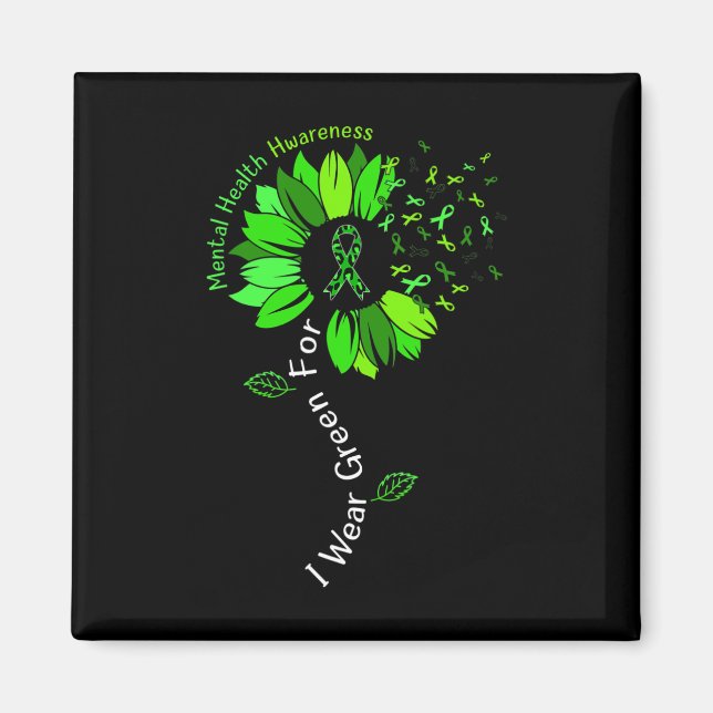 I Bära Grönt for Mental Health Awareness Grönt Rib Magnet (Framsidan)