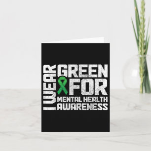I Bära Grönt for Mental Health Awareness Month Kort