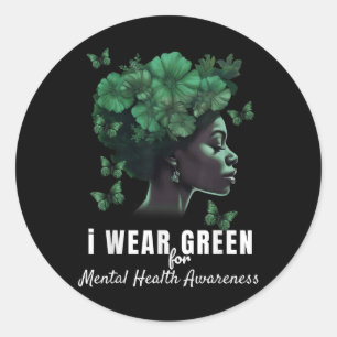 I Bära Grönt for Mental Health Awareness Month Runt Klistermärke