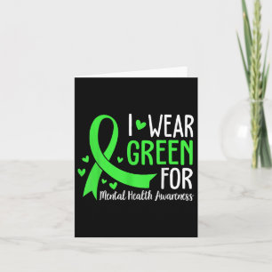 I Bära Grönt for Mental Health Awareness Ribbon Kort