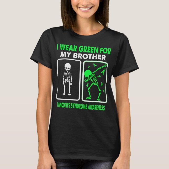I Bära Grönt för min bror FANCONI SYNDROM T Shirt (Framsida)