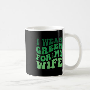 I Bära Grönt för min fru, psykisk hälsomedvetenhet Kaffemugg
