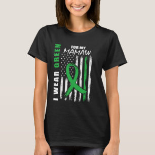 I Bära Grönt för min mamaw Cerebral Palsy Awarenes T Shirt