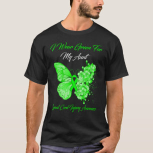 I Bära Grönt för min Moster-ryggmärgsskada T Shirt