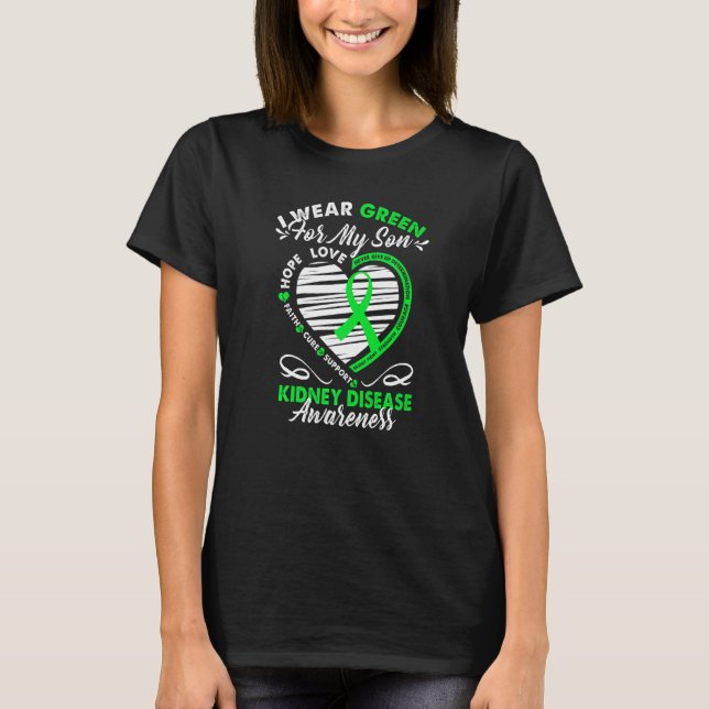 I Bära Grönt för min son Kidney Disease Awareness T Shirt (Framsida)