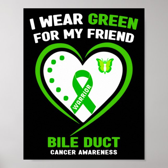 I Bära Grönt för min vän Bile Duct Cancer Awaren Poster (Framsidan)
