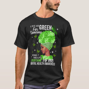 I Bära Grönt Ribbon Fight the Stigma Mental Health T Shirt