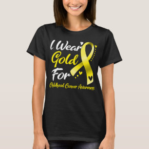 I Bära Guld för medvetenhet om cancer hos barn T Shirt