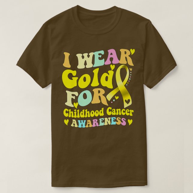 I Bära Guld för medvetenhet om cancer hos barn T Shirt (Design framsida)