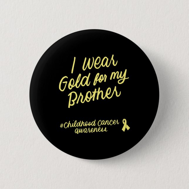 I Bära Guld för min broderbarnscancer Awaren Knapp (Framsida)