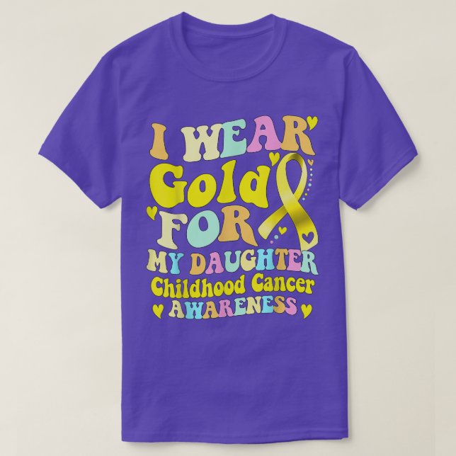 I Bära Guld för min dotterbarncancerMedveten T Shirt (Design framsida)