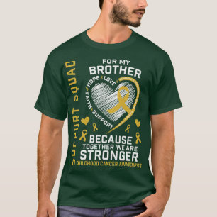 I Bära Guld för mitt stöd för broderbarnscancer T Shirt