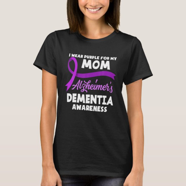 I Bära Lila för demenskrig mot min Alzheimers sjuk T Shirt (Framsida)