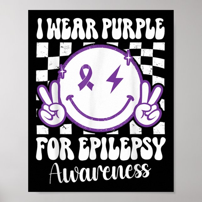 I Bära Lila for Epilepsy Awareness Smile Ansikte E Poster (Framsidan)