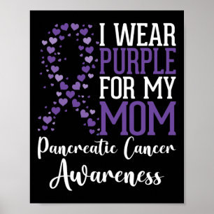 I bära Lila för min cancervårdande i Mamma Poster