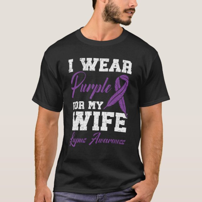 I Bära Lila för min fru Lupus Awareness Support T Shirt (Framsida)