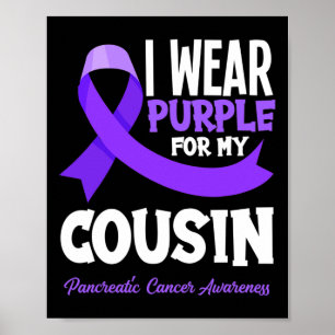I Bära Lila för min kusin, pankreascancer Awar Poster