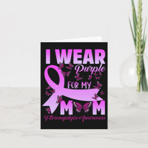 I Bära Lila för min Mamma Fibromyalgia Awareness B Kort