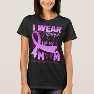 I Bära Lila för min Mamma Fibromyalgia Awareness B T Shirt