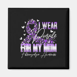 I Bära Lila för min Mamma Fibromyalgia Awareness R Magnet