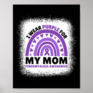 I Bära Lila för min Mamma Fibromyalgia Awareness R Poster