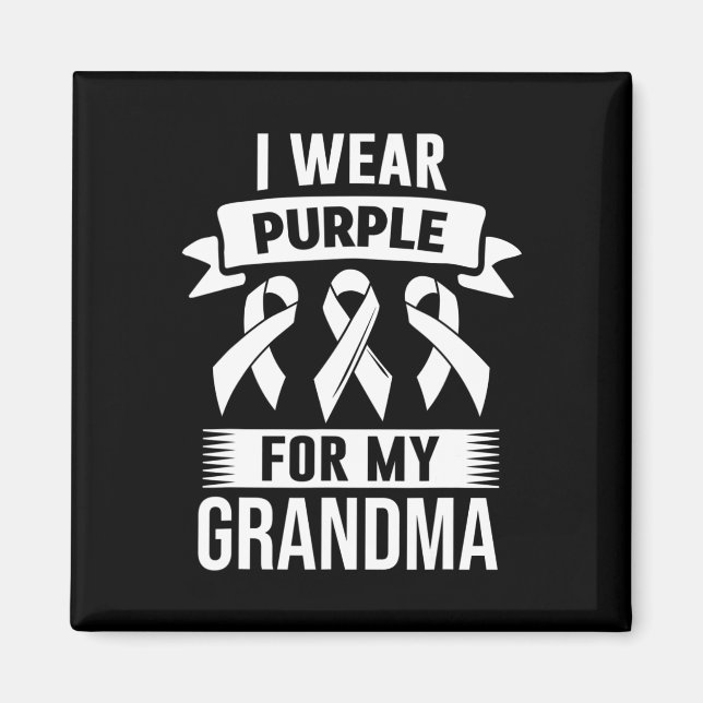 I Bära Lila för Min mormor Överdosering Medvetenhe Magnet (Framsidan)