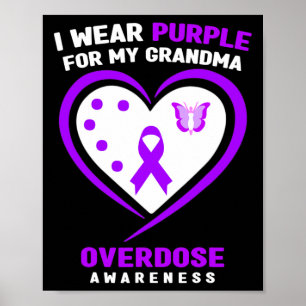 I Bära Lila för Min mormor Överdosering Medvetenhe Poster