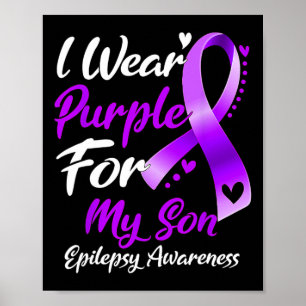 I Bära Lila för mina sonupplysningsgåvor om epilep Poster
