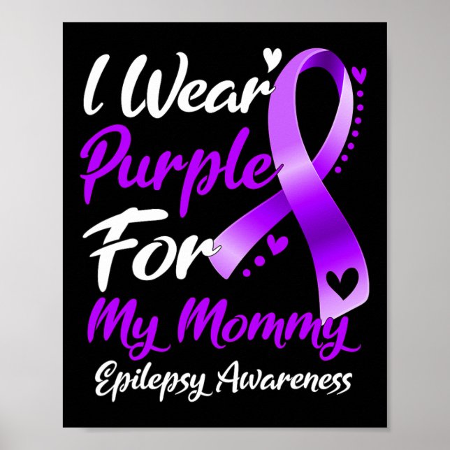 I Bära Lila for My Mamma Epilepsy Awareness Gift Poster (Framsidan)
