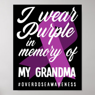 I Bära Lila i minnet för min mormor överdos AW Poster