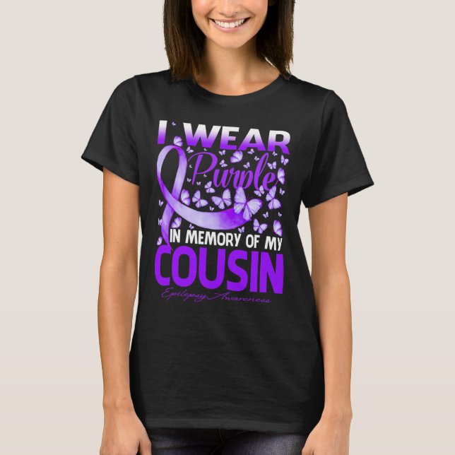 I Bära Lila till minne av min kusin epilepsiakrig T Shirt (Framsida)