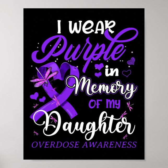 I Bära Lila till minnet för min dotterdos Överdose Poster (Framsidan)