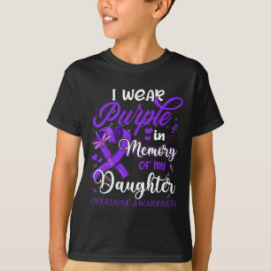 I Bära Lila till minnet för min dotterdos Överdose T Shirt
