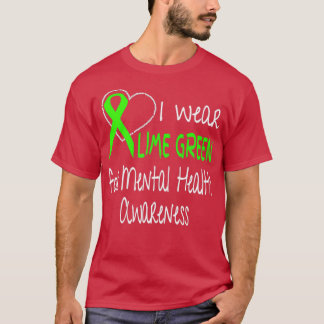I Bära Lime Green for Mental Health Awareness Ribb T Shirt