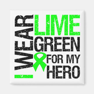 I Bära Lime Green for My Hero - Lymphoma Magnet