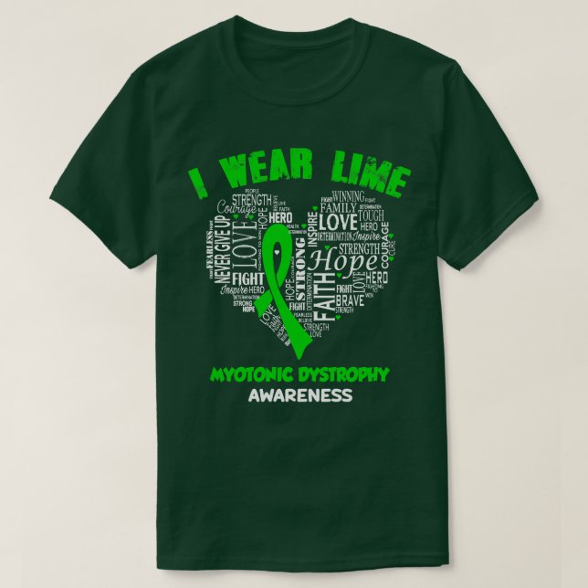 I Bära Lime Green for Myotonic Dystrophy Awareness T Shirt (Design framsida)