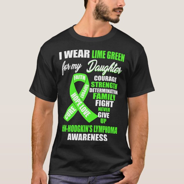 I Bära Lime Green Non-hodgkin's Lymphoma Awareness T Shirt (Framsida)